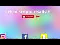 How to: Bright Stripper Acrylic Nails!