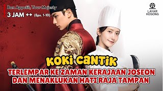 TERLEMPAR KE ZAMAN KERAJAAN JOSEON, KOKI CANTIK INI BERJUANG MENGHADAPI INTRIK ISTANA‼️ Alur Cerita