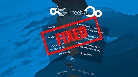Fixing Maintenance Mode in Nextcloud on a freenas server