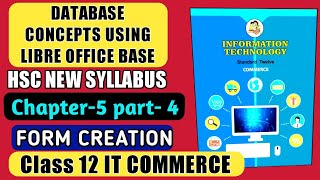 Part 4: Form Creation and Report Generation in Database Concepts using LibreOffice Base - Class 1...