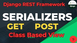 Celebrity serializer class based view | Django Rest Framework |Get |Post Wealth