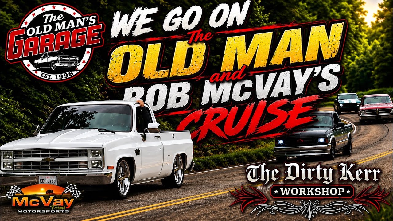 We go on a cruise with The Old Man’s Garage and Bob McVay