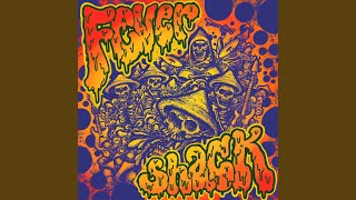 Fever Shack - Rats in the Bag