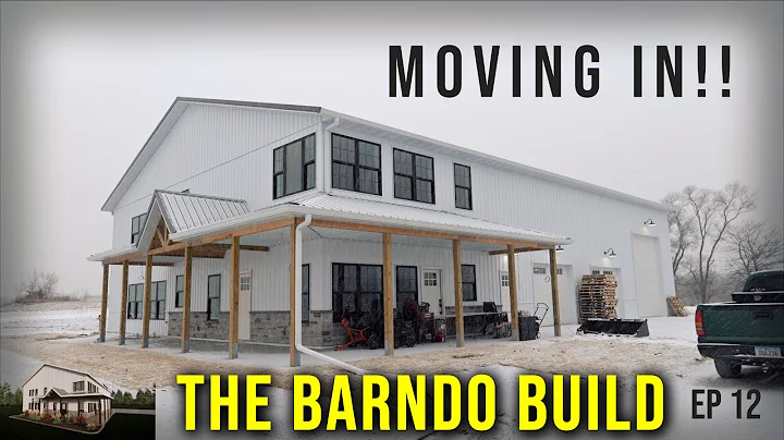 Moving In To Our Barndominium!! + First Winter Sto...