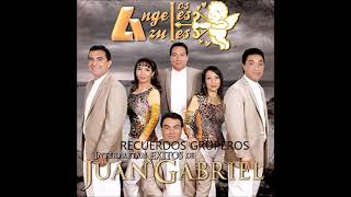 Angeles Azules Interpretan Exitos De Juan Gabriel