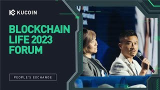 KuCoin At Blockchain Life 2023 Forum