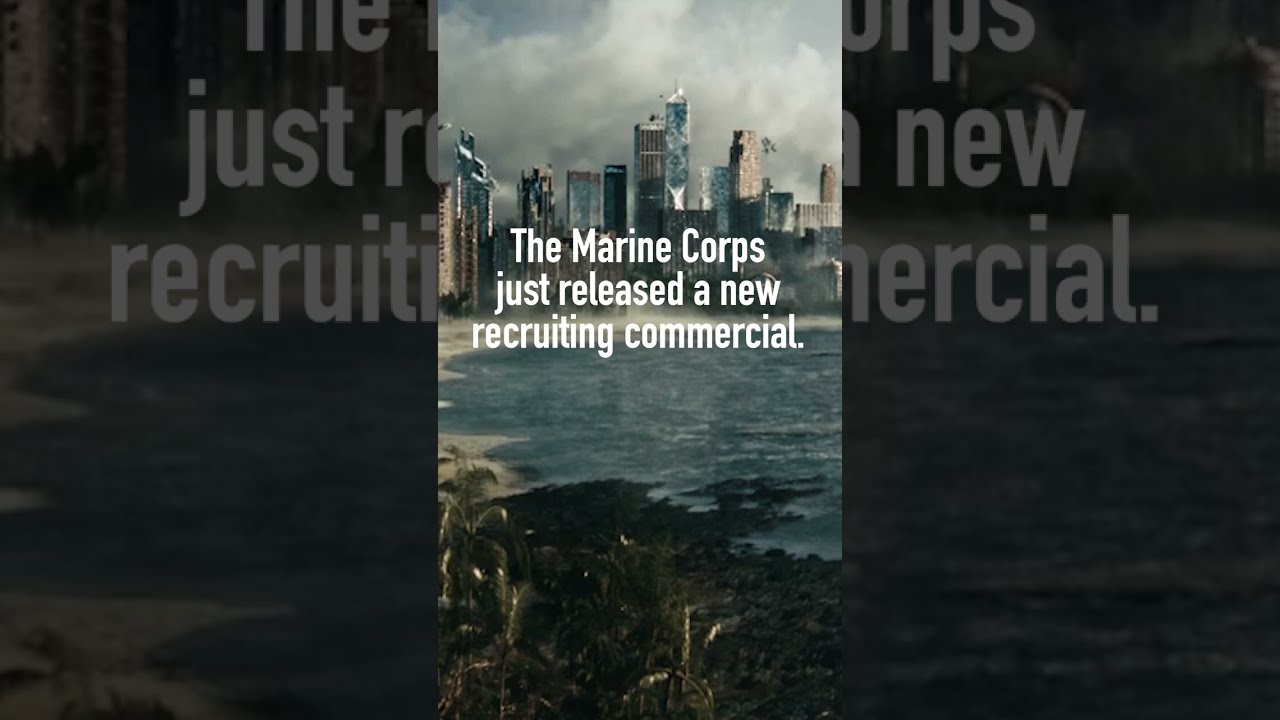 The Marine Corps Just Released a New Recruiting Commercial, And ...