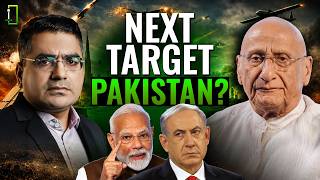 Pakistan Is Next? | India, Israel & Iran: What Comes Next? | Exclusive Podcast with Zafar Hilaly