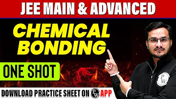 CHEMICAL BONDING in 1 Shot - All Concepts, Tricks & PYQs Covered | JEE Main & Advanced