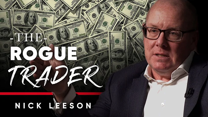 NICK LEESON - THE ROGUE TRADER: How One Man Lost 1...