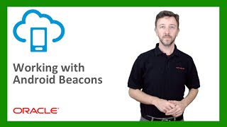 MCS: 68. Working with Android Beacons