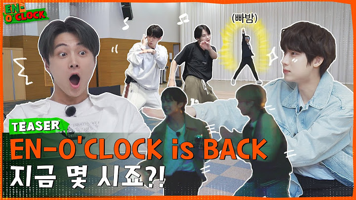 ENHYPEN (엔하이픈) EN-O' CLOCK is BACK