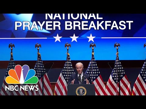 Live: biden delivers remarks at annual national prayer breakfast | nbc news