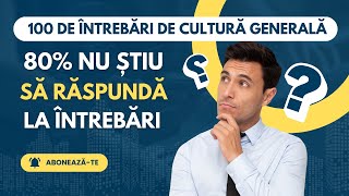 100 de Întrebări de Cultură Generală cu Răspunsuri #test #intrebari #culturagenerala #romania