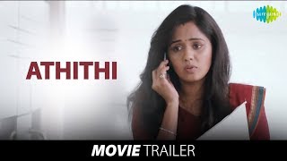 Athithi | Latest Theatrical Trailer