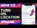 iOS 17: How to Turn On Location on iPhone