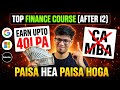 Top FINANCE courses after 12th🔥High paying FINANCE SKILLS in 2026 | Top courses after 12th commerce
