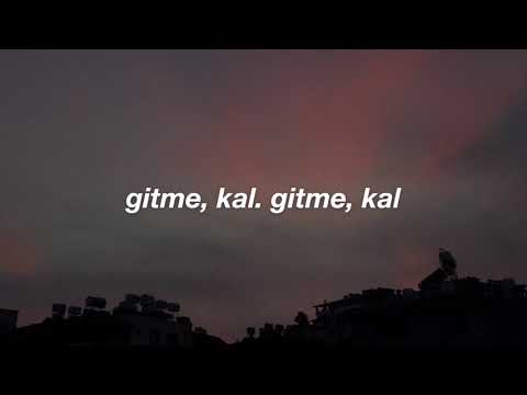 Dolu Kadehi Ters Tut - Gitme ft. Sedef Sebüktekin Lyrics
