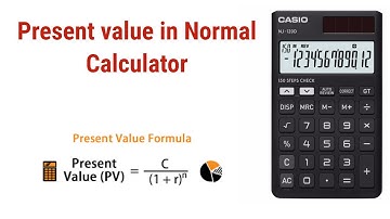 Present value using basic calculator