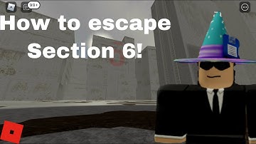 The Maze Runner Roblox (How to get to Section 6)
