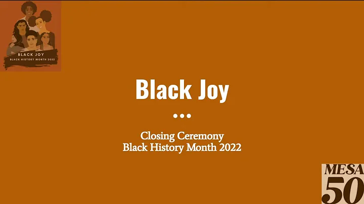 2022 Black History Month Closing Ceremony