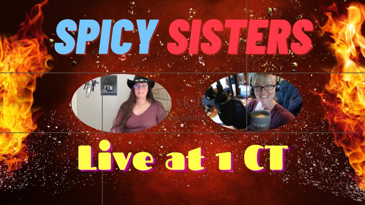 Spicy Sisters Talk Homesteading