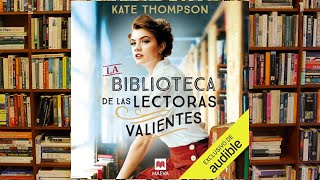 La biblioteca de las lectoras valientes - Kate Thompson - Babelio