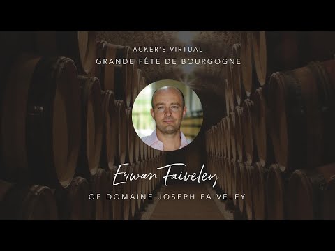 Erwan Faiveley of Domaine Joseph Faiveley Joins Acker's Grande Fête de Bourgogne