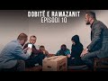 Dobit e ramazanit  episodi 10