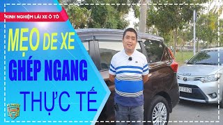 Ghép Xe Ngang Ngoài Thực Tế - MẸO CỰC KỲ ĐƠN GIẢN Cho Tài Mới - Chuẩn Không Cần Chỉnh