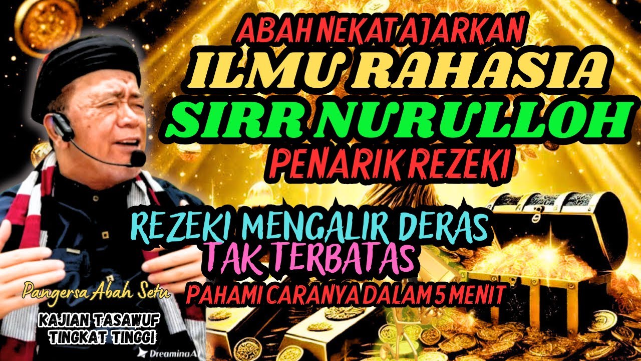 💥ABAH NEKAT AJARKAN SIRR NURULLAH PENARIK REZEKI‼️KALIAN DILARANG MISKIN LAGI #abahsetuterbaru