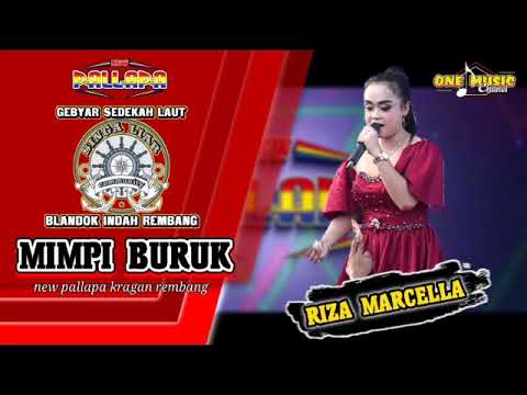 MIMPI BURUK - Riza Marcella || NEW PALLAPA ( SINGA LIAR BLANDOK INDAH) #newpallapaliveterbaru