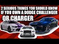 2 SERIOUS THINGS TO KNOW IF YOU OWN A DODGE CHALLENGER OR CHARGER