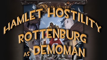 TF2 - MvM: Hamlet Hostility Rottenburg as Demoman