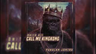 Ganas 🔥~ Call Me Kingkong ( DhitoAli Remix ) Pukulan Jontra