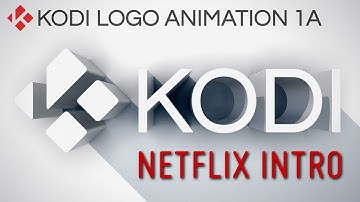 Kodi® Logo Animation 1A (6sec) Netflix Intro