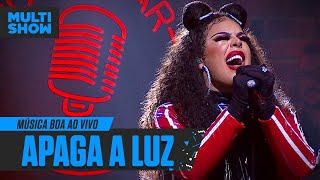 Apaga A Luz | Gloria Groove | Música Boa Ao Vivo | Música Multishow chords