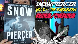 Snowpiercer Comic Vol 2 The Explorers Review Overview Best Post Apocalyptic Comics! Snow Piercer