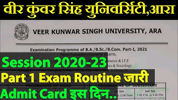 Vksu Part 1 Routine 2020-23 Routine समझ लिजिए आपका एग्जाम कब है Routine समझे Vksu Part 1 Admit Card