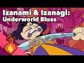 Izanami and izanagi  underworld blues  japanese  extra mythology