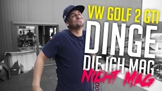 JP Performance - Dinge die ich mag / nicht mag | VW Golf 2 GTI