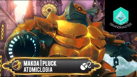 Makoa Grabs that Keep me Awake at Night (AtomicLögia) Paladins Grandmaster