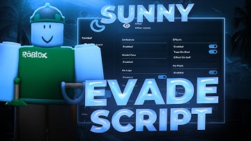 NEW Evade Script NO KEY - New Update, Auto Farm Sun, Auto Revive All, Self Revive & More! (2025)