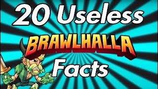 20 Useless Brawlhalla Facts
