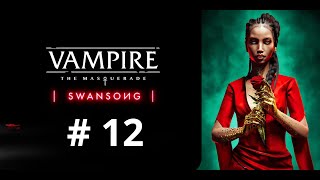 Vampire The Masquerade - Swansong #12