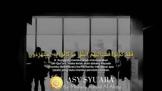 BEAUTIFUL SURAH ASY-SYU'ARA Ayat 6  BY Mishary Rasyid Al Afasy | AL-QUR'AN HIFZ