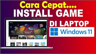 Cara Download dan Install Game Di Laptop/ PC Windows 11 | Install Aplikasi Games Di Laptop screenshot 4