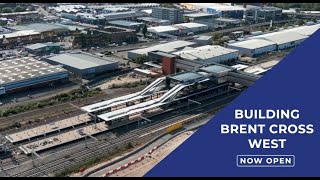 Building Brent Cross West  London's newest mainline station