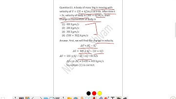 A body of mass 5kg is moving with  velocity of 𝑣 ⃗ = (2𝑖̂+ 6𝑗̂)𝑚/𝑠 at t=0s. After time t  = 2s,