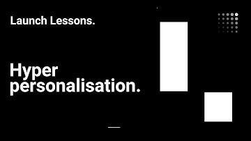 Hyper personalisation.